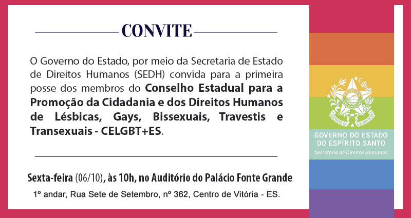 SEDH - Convite_CELGBT|||Fotógrafo:Assessoria de Comunicação/SEDH