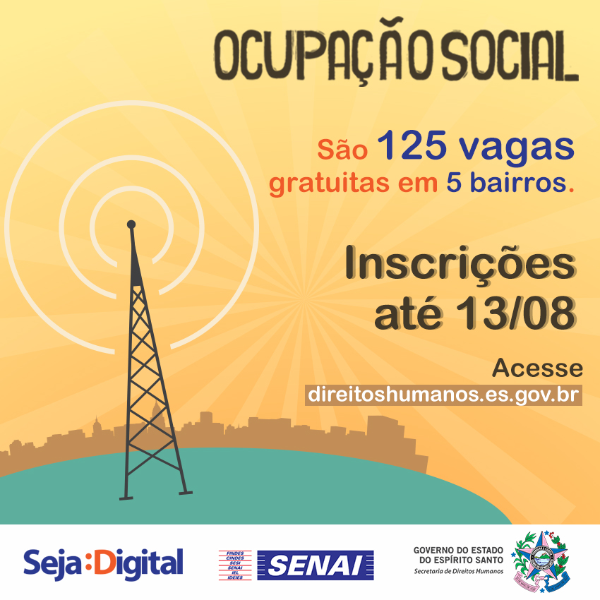 SEDH - SejaDigital|||Fotógrafo:Divulgação/SEDH