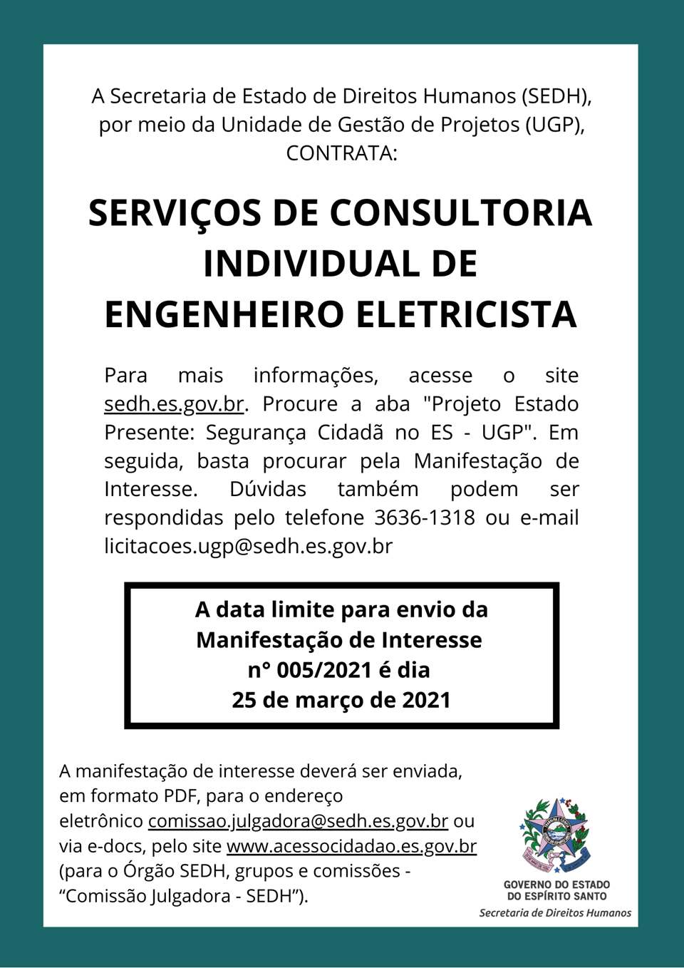 A Secretaria de Estado de Direitos Humanos (SEDH) -  (19)