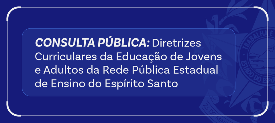 CONSULTA PÚBLICA DIRETRIZES EJA
