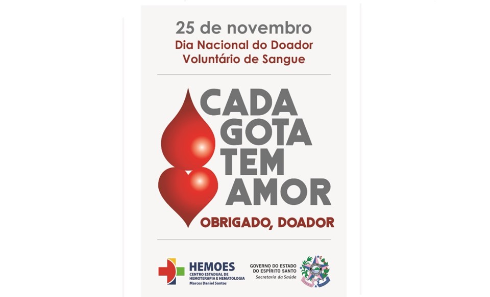 Dia Nacional do Doador Voluntário de Sangue: ‘Cada Gota tem Amor’