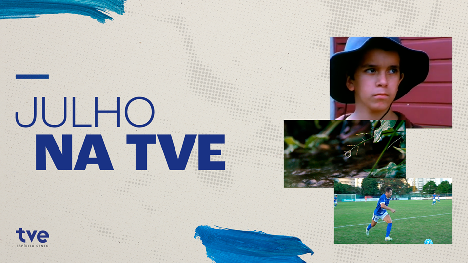 Julho_TVE (1)
