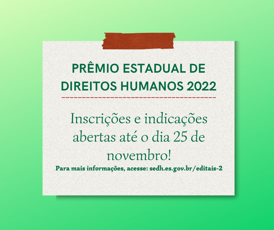PRÊMIO ESTADUAL DE DIREITOS HUMANOS 2022