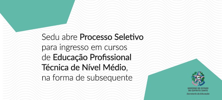 banner - processo seletivo - Educação Profissional Técnica de Nível Médio -1