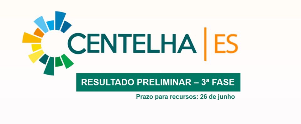 centelha-es-resultado-preliminar-fase-3